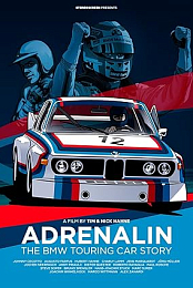 Adrenalin: The BMW Touring Car Story