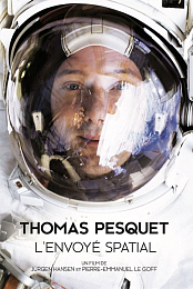 Thomas Pesquet, l'envoye spatial