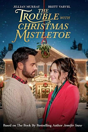 The Trouble with Mistletoe