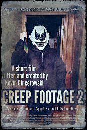 Creep Footage 2
