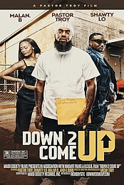 Down 2 Come Up