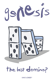 Genesis the Last Domino?