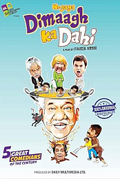 Hogaya Dimaagh Ka Dahi