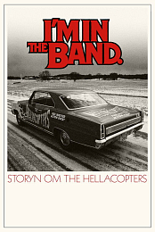 Hellacopters - I\'m In The Band