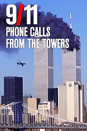 9/11: Phone Calls from the Towers