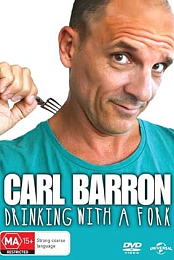 Carl Barron: Drinking with a Fork