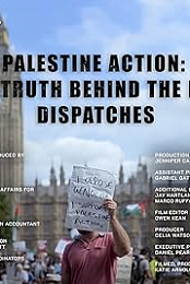 Palestine Action: The Truth Behind the Ban