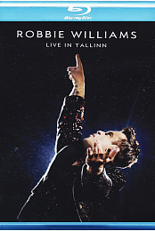 Robbie Williams: Live in Tallinn