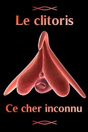 The Clitoris: Forbidden Pleasure