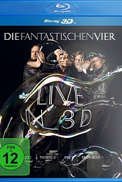 Die Fantastischen Vier - Live in 3D