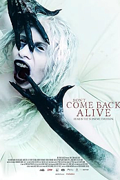 Don't come back alive