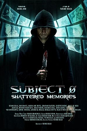 Subject 0: Shattered Memories