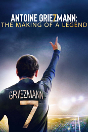 Antoine Griezmann: The Making of a Legend