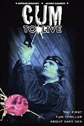 Cum to Live