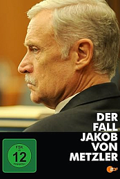 Der Fall Jakob von Metzler