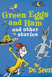 Green Eggs and Ham and Other Stories