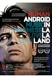 Gary Numan: Android in La La Land