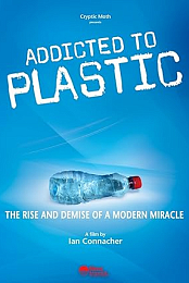 Addicted to Plastic