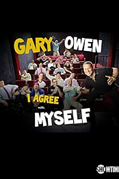 Gary Owen: I Agree with Myself