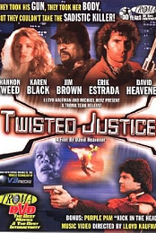Twisted Justice