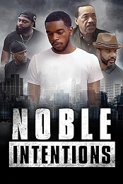 Noble Intentions