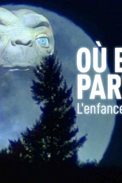 Ou est parti E.T.? - L'enfance selon Spielberg