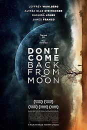 Don't Come Back from the Moon