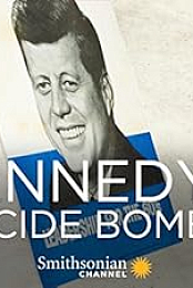 Kennedy's Suicide Bomber