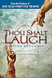 Thou Shalt Laugh the Deuce
