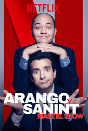 Arango y Sanint: Riase el show