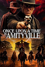 Once Upon a Time in Amityville