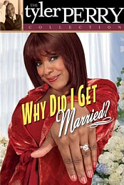 Why Did I Get Married?