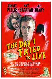 The Day I Tried to Live