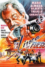 En la linea del fuego