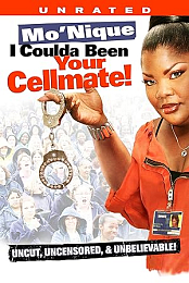 Mo'Nique: I Coulda Been Your Cellmate