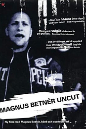 Magnus Betner: Uncut