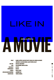 Jako z filmu
