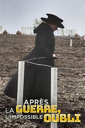 1919-1920 - Apres la guerre, l'impossible oubli