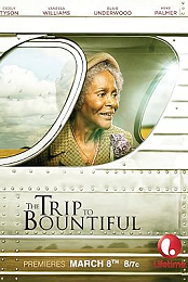 The Trip to Bountiful