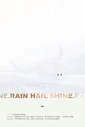Rain Hail Shine