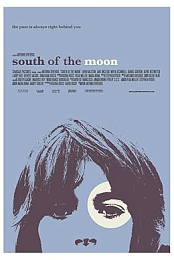 South of the Moon