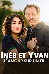 Ines and Yvan: Love Hanging by a Thread
