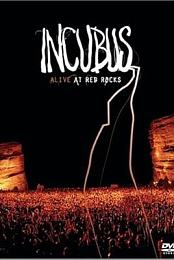 Incubus Alive at Red Rocks
