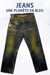 Jeans, une planete en bleu