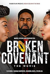 Broken Covenant the Movie