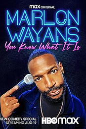 Marlon Wayans: You Know What It Is