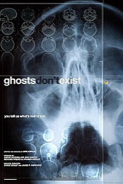 Ghosts Don't Exist