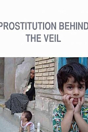 Prostitution: Behind the Veil