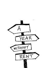 A Year Without Rent