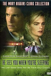 Mary Higgins Clark's He Sees You When You're Sleeping